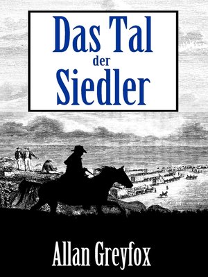 cover image of Das Tal der Siedler